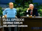 Full Episode: George Carlin Stand Up Comedy, Dog Climber, Johnny Carson's Tonight Show