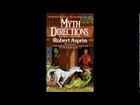 Myth Directions - Part 1 of 2