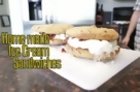 Home Made Ice Cream Sandwiches - Handle It