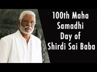 100th Maha Samadhi Day of Shirdi Sai Baba