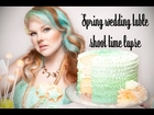 Spring wedding table shoot time lapse