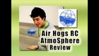 Air Hogs Atmosphere Reviews : Best Xmas Toy Review 2013-2014