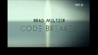 Brad Meltzer : Code Breaker [ Aliens, secret défense ]